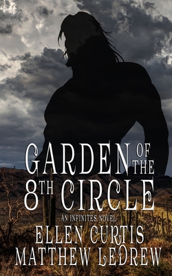 Garden of the Eighth Circle (Infinity #4) Cover Image