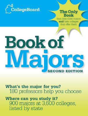 The College Board Book of Majors: 2nd Edition Cover Image