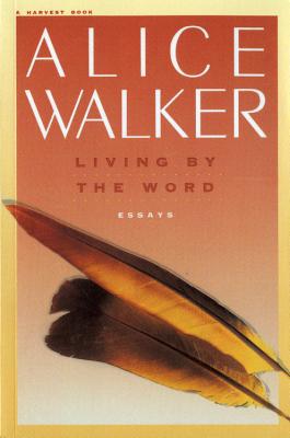 Living By The Word By Alice Walker Cover Image