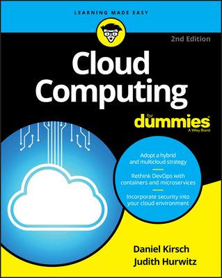 Cloud Computing for Dummies By Judith S. Hurwitz, Daniel Kirsch Cover Image