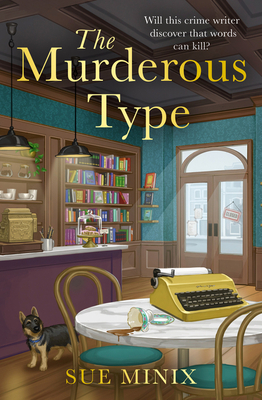 The Murderous Type (Bookstore Mystery)