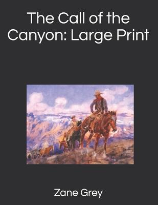 The Call of the Canyon