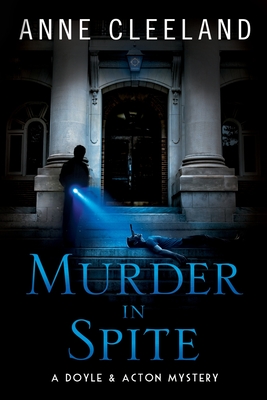 Murder in Spite: A Doyle & Acton mystery (The Doyle & Acton Murder #8)