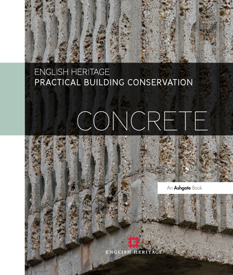 Practical Building Conservation: Concrete Cover Image