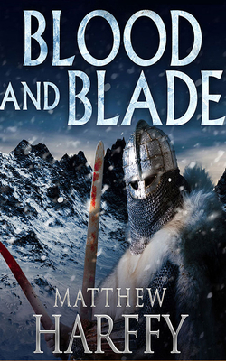 Blood and Blade (Bernicia Chronicles #3)