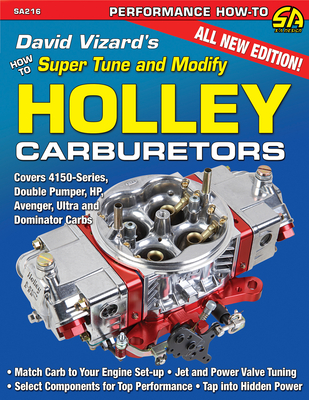 Vizard's Super Tune/Modify Holley Carbs (Performance How-To) By David Vizard Cover Image