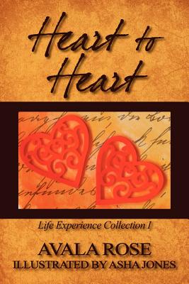 Heart to Heart: Life Experience Collection I Cover Image