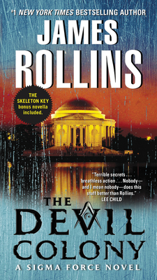 The Devil Colony: A Sigma Force Novel By James Rollins Cover Image