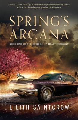 Spring's Arcana (The Dead God's Heart #1)