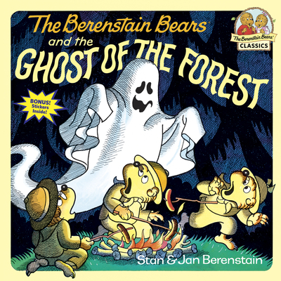 The Berenstain Bears and the Ghost of the Forest: A Picture Book for Kids and Toddlers (First Time Books(R)) Cover Image