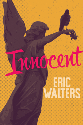 Innocent (Secrets #7) By Eric Walters Cover Image