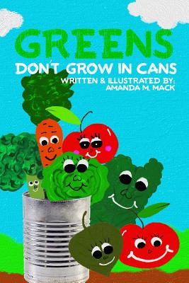 Greens Don't Grow In Cans Cover Image
