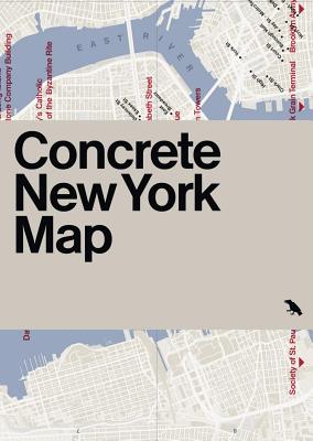 Concrete New York Map: Guide to Brutalist and Concrete Architecture in New York City (Blue Crow Media Architecture Maps)