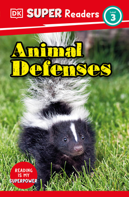 DK Super Readers Level 3 Animal Defenses Cover Image