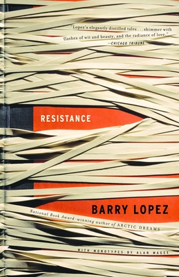 Resistance By Barry Lopez Cover Image