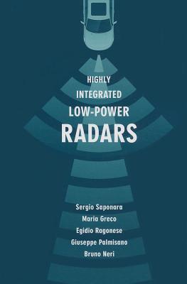 Highly Integrated Low-Power Radars (Artech House Radar Library) Cover Image