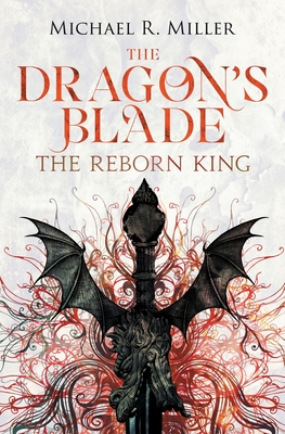 The Dragon's Blade: The Reborn King Cover Image