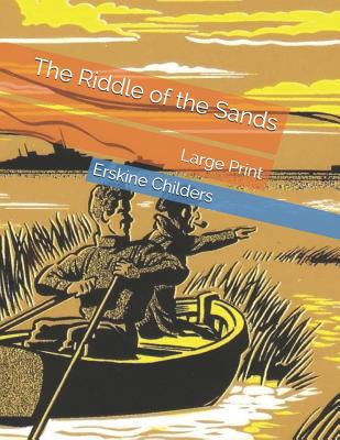The Riddle of the Sands