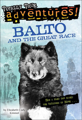 Balto and the Great Race (Stepping Stone Books)