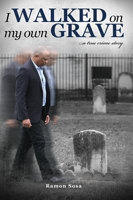 I Walked on My Own Grave Cover Image
