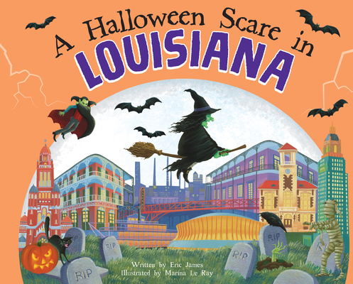 A Halloween Scare in Louisiana By Eric James, Marina Le Ray (Illustrator) Cover Image