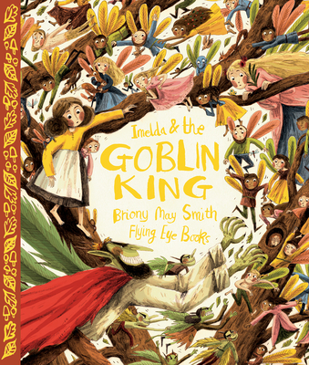 Cover for Imelda and the Goblin King