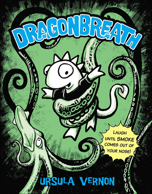Dragonbreath By Ursula Vernon Cover Image