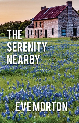 The Serenity Nearby By Eve Morton Cover Image