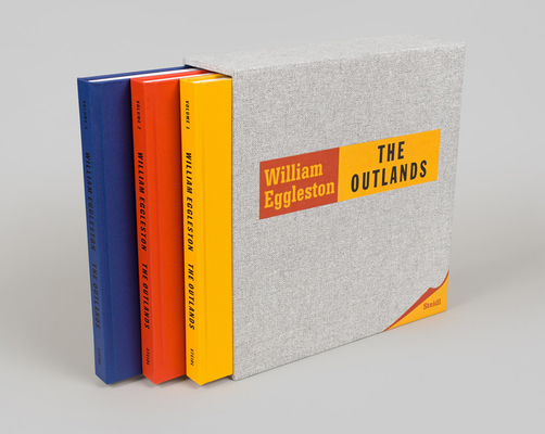 William Eggleston: The Outlands By William Eggleston (Photographer), William Eggleston (Editor), Winston Eggleston (Editor) Cover Image