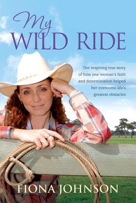 My Wild Ride By Fiona Johnson Cover Image