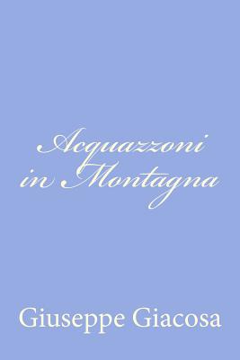 Acquazzoni in Montagna Cover Image
