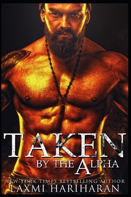 Taken by the Alpha: Omegaverse M/F Romance Cover Image