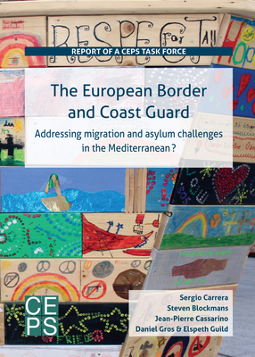 The European Border and Coast Guard: Addressing Migration and Asylum Challenges in the Mediterranean? Cover Image