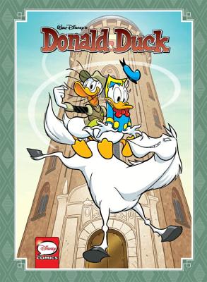 Donald Duck: Timeless Tales Volume 2 (DONALD DUCK Timeless Tales #2) Cover Image