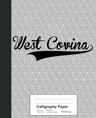 Calligraphy Paper: WEST COVINA Notebook Cover Image