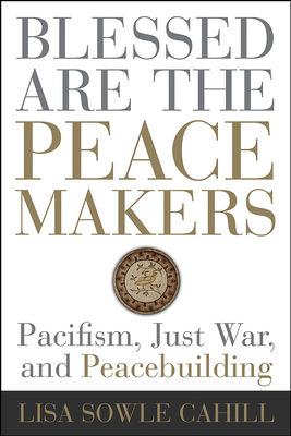 Cover for Blessed Are the Peacemakers