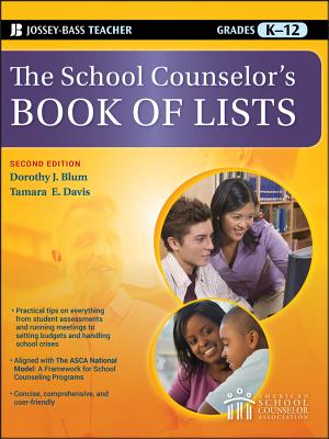 The School Counselor's Book of Lists, Grades K-12 (J-B Ed: Book of Lists #59)