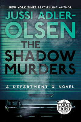 The Shadow Murders: A Department Q Novel Cover Image