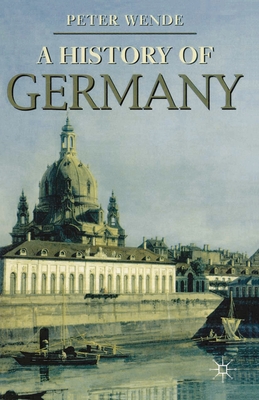 History of Germany (Bloomsbury Essential Histories #51)