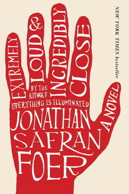 Cover for Extremely Loud And Incredibly Close: A Novel