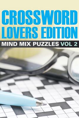 Crossword Lovers Edition: Mind Mix Puzzles Vol 2 Cover Image
