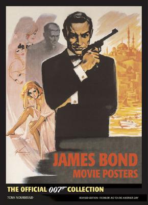 James Bond Movie Posters: The Official 007 Collection | The Book