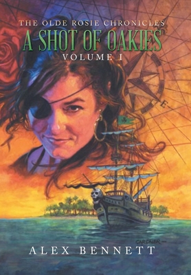 A Shot of Oakies By Alex Bennett Cover Image