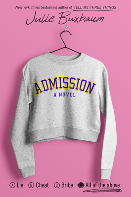 Admission By Julie Buxbaum Cover Image