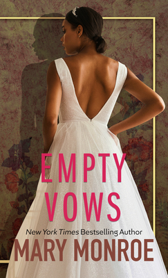 Empty Vows By Mary Monroe Cover Image