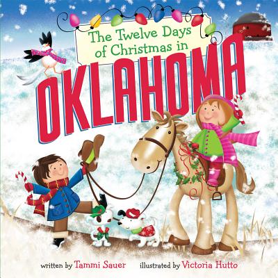 Cover for The Twelve Days of Christmas in Oklahoma (Twelve Days of Christmas in America)
