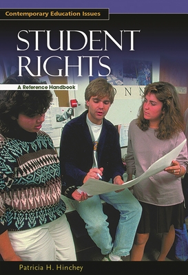 Student Rights: A Reference Handbook (Contemporary Education Issues (eBook)) Cover Image