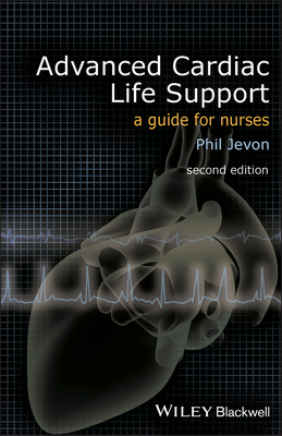 Advanced Cardiac Life Support: A Guide for Nurses Cover Image