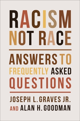 Racism, Not Race: Answers to Frequently Asked Questions Cover Image