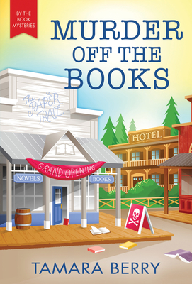 Murder Off the Books (By the Book Mysteries) By Tamara Berry Cover Image